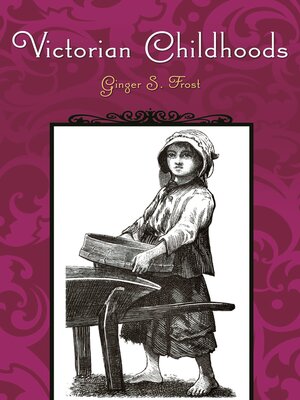 cover image of Victorian Childhoods